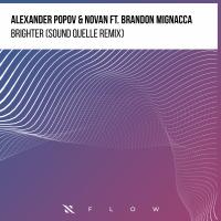 Artwork for Brighter (Sound Quelle Remix) by Alexander Popov