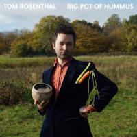 Artwork for Big Pot of Hummus by Tom Rosenthal