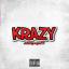 Artwork for Krazy (feat. Karon)