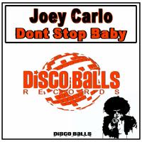 Artwork for Dont Stop Baby by Joey Carlo