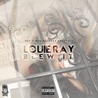 Artwork for Blew It by Louie Ray