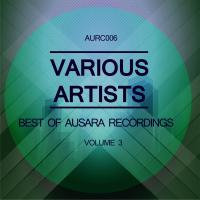 Artwork for Best Of Ausara, Vol. 3 by Various Artists