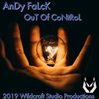 Artwork for Out of Control (Original Mix) by Andy Falck