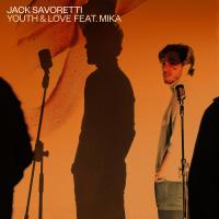 Artwork for Youth and Love (feat. MIKA) by Jack Savoretti