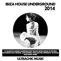 Artwork for Ibiza House Underground 2014 by Various Artists