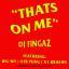 Artwork for Thats On Me (feat. Big Wy, OFB Yung & A1 Krashn)