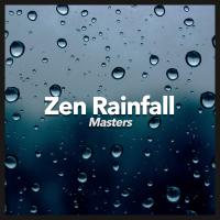 Artwork for Zen Rainfall Masters by Rain Sounds Sleep