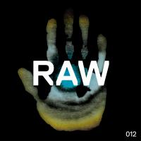 Artwork for Raw 012 by Alex Costa