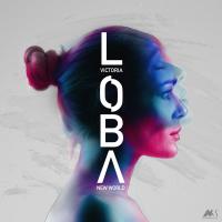 Artwork for New World by Victoria Loba