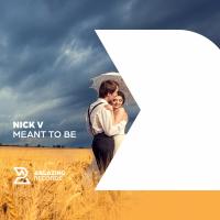 Artwork for Meant To Be by Nick V