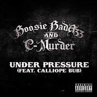 Artwork for Under Pressure (Extended Deluxe Edition) by Boosie Badazz