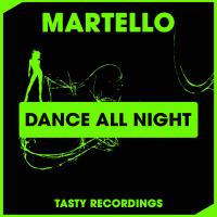 Artwork for Dance All Night by Martello