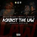Artwork for Against The Law (feat. Maffii & Reggio)