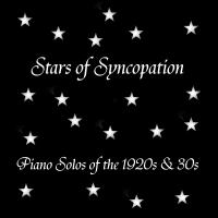 Artwork for Stars of Syncopation - Piano Solos of the 1920's and 30's  by Various Artists