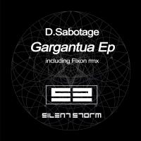 Artwork for Gargantua Ep by D.Sabotage