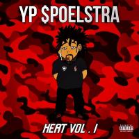 Artwork for YP $poelstra: Heat Vol. 1 (Deluxe Edition) by YPOnTheBeat