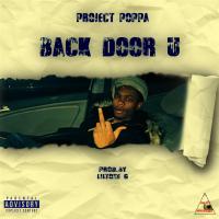 Artwork for Back Door U by Project Poppa