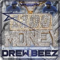 Artwork for 1100 Money by Drew Beez