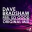 Artwork for Feel So Good (Original Mix)