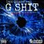 Artwork for G Sh*t (feat. Versace Villin & Obnoxius)