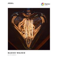 Artwork for Bazoo-Wazoo by 4Mal