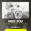 Artwork for Miss You (Extended Mix)