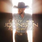 Artwork for "Where Cowboys Are King" by Cody Johnson