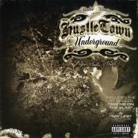 Artwork for Shadow Ramirez Presents Hustle Town Underground: Dope Sells Itself by Shadow Ramirez