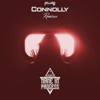 Artwork for Connolly (Remixes) by Name In Process