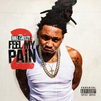 Artwork for Feel My Pain 2 by Ball Greezy