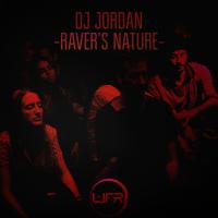 Artwork for Raver's Nature by DJ JORDAN