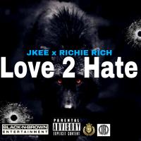 Artwork for Love 2 Hate by Jkee