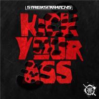 Artwork for Kick Your Ass by Streiks