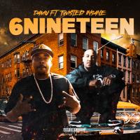 Artwork for 6NINETEEN (feat. Twisted Insane) by Damu