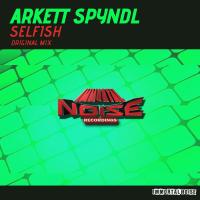 Artwork for Selfish by Arkett Spyndl