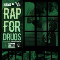 Artwork for Rap For Drugs by CashClick Boog