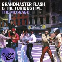 Artwork for The Message (Expanded Edition) by Grandmaster Flash & The Furious Five