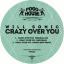 Artwork for Crazy Over You (Martin Depp Remix)
