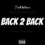 Artwork for Back 2 Back