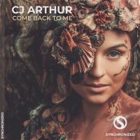 Artwork for Come Back To Me by CJ Arthur