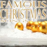 Artwork for Famous Christmas Songs by Christmas Songs