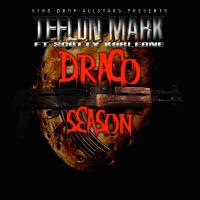 Artwork for Draco Season (feat. Scotty Korleone) by Teflon Mark