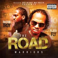 Artwork for The Road Warriors by Pastor Troy