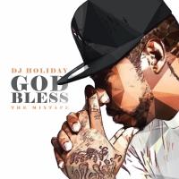 Artwork for God Bless by DJ Holiday