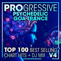 Artwork for Progressive Psychedelic Goa Trance Top 100 Best Selling Chart Hits + DJ Mix V4 by Goa Doc