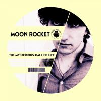 Artwork for The Mysterious Walk Of Life by Moon Rocket