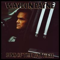 Artwork for Sins of the Father (Radio Edit) by Waylon Payne