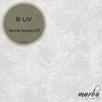 Artwork for Secret Society EP by B-Liv