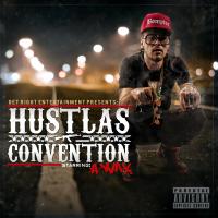 Artwork for Hustlas Convention by A- Wax