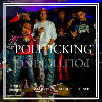 Artwork for Politicking by rico 2 smoove